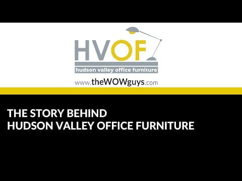 Who We Are: The Story Behind Hudson Valley Office Furniture